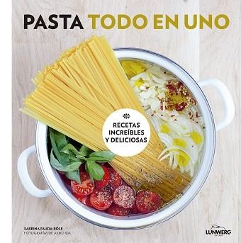 PASTA TODO EN UNO | 9788416489749 | FAUDA-RÔLE, SABRINA / IDA, AKIKO | Llibreria Aqualata | Comprar llibres en català i castellà online | Comprar llibres Igualada