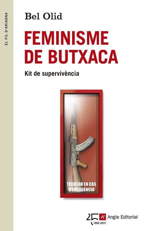 FEMINISME DE BUTXACA. KIT DE SUPERVIVÈNCIA | 9788415307594 | OLID, BEL | Llibreria Aqualata | Comprar llibres en català i castellà online | Comprar llibres Igualada