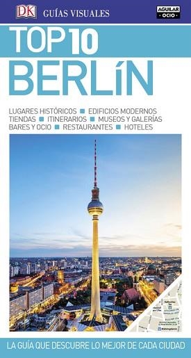 BERLÍN (GUÍAS VISUAL TOP 10) | 9788403516625 | VARIOS AUTORES | Llibreria Aqualata | Comprar llibres en català i castellà online | Comprar llibres Igualada