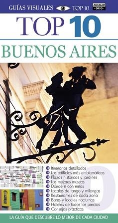 BUENOS AIRES (GUÍAS TOP 10 2017) | 9788403511514 | VARIOS AUTORES | Llibreria Aqualata | Comprar llibres en català i castellà online | Comprar llibres Igualada