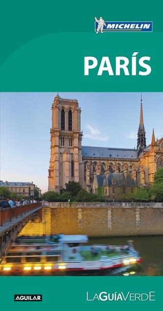 PARÍS (LA GUÍA VERDE 2017) | 9788403515536 | MICHELIN | Llibreria Aqualata | Comprar llibres en català i castellà online | Comprar llibres Igualada