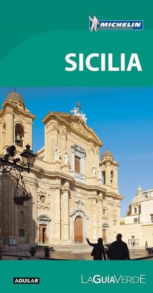 SICILIA (LA GUÍA VERDE 2017) | 9788403516533 | MICHELIN | Llibreria Aqualata | Comprar llibres en català i castellà online | Comprar llibres Igualada