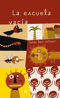 ESCUELA VACIA, LA (SAMARKANDA) | 9788479014391 | BEN JELLOUN, TAHAR | Llibreria Aqualata | Comprar llibres en català i castellà online | Comprar llibres Igualada