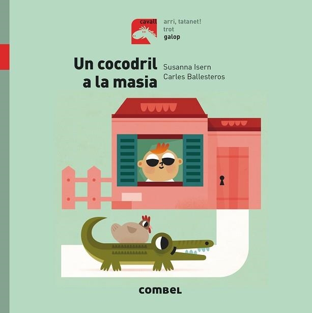 UN COCODRIL A LA MASIA | 9788491012351 | ISERN, SUSANNA / BALLESTEROS, CARLES | Llibreria Aqualata | Comprar llibres en català i castellà online | Comprar llibres Igualada