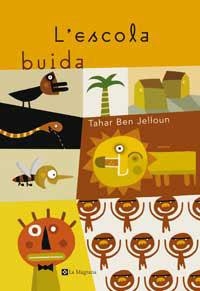 ESCOLA BUIDA, L' (SAMARKANDA) | 9788482644714 | BEN JELLOUN, TAHAR | Llibreria Aqualata | Comprar llibres en català i castellà online | Comprar llibres Igualada