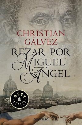 REZAR POR MIGUEL ÁNGEL (CRÓNICAS DEL RENACIMIENTO 2) | 9788466338806 | GALVEZ, CHRISTIAN | Llibreria Aqualata | Comprar llibres en català i castellà online | Comprar llibres Igualada