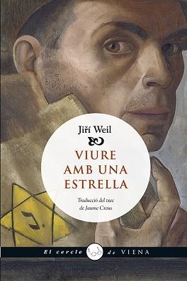 VIURE AMB UNA ESTRELLA | 9788483309261 | WEIL, JIRÍ | Llibreria Aqualata | Comprar llibres en català i castellà online | Comprar llibres Igualada