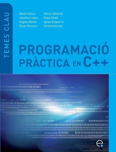 PROGRAMACIÓ PRÀCTICA EN C++ | 9788498804010 | AA.VV. | Llibreria Aqualata | Comprar llibres en català i castellà online | Comprar llibres Igualada