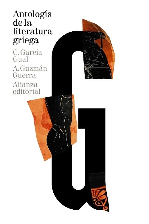 ANTOLOGÍA DE LA LITERATURA GRIEGA | 9788420689104 | GARCÍA GUAL, CARLOS/GUZMÁN GUERRA, ANTONIO | Llibreria Aqualata | Comprar llibres en català i castellà online | Comprar llibres Igualada