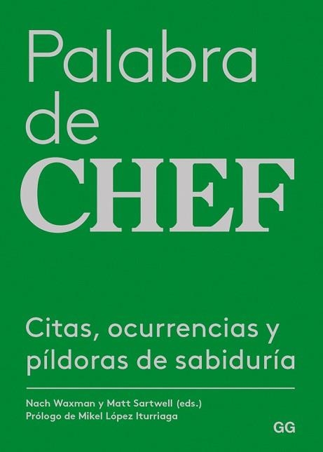 PALABRA DE CHEF | 9788425230400 | WAXMAN, NACH / STARWELL, MATT | Llibreria Aqualata | Comprar llibres en català i castellà online | Comprar llibres Igualada