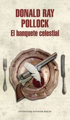 BANQUETE CELESTIAL, EL | 9788439732235 | POLLOCK, DONALD RAY | Llibreria Aqualata | Comprar llibres en català i castellà online | Comprar llibres Igualada