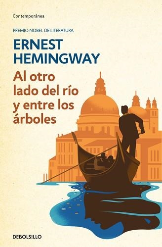 AL OTRO LADO DEL RÍO Y ENTRE LOS ÁRBOLES | 9788466337939 | HEMINGWAY, ERNEST | Llibreria Aqualata | Comprar libros en catalán y castellano online | Comprar libros Igualada