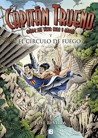 CÍRCULO DE FUEGO, EL (CAPITAN TRUENO) | 9788466661409 | GARCÍA REVILLA, JOSÉ IGNACIO | Llibreria Aqualata | Comprar llibres en català i castellà online | Comprar llibres Igualada