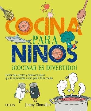 COCINA PARA NIÑOS | 9788416138883 | CHANDLER, JENNY | Llibreria Aqualata | Comprar llibres en català i castellà online | Comprar llibres Igualada