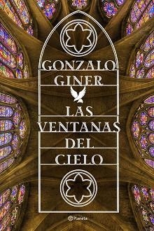 VENTANAS DEL CIELO, LAS | 9788408168614 | GINER, GONZALO | Llibreria Aqualata | Comprar libros en catalán y castellano online | Comprar libros Igualada