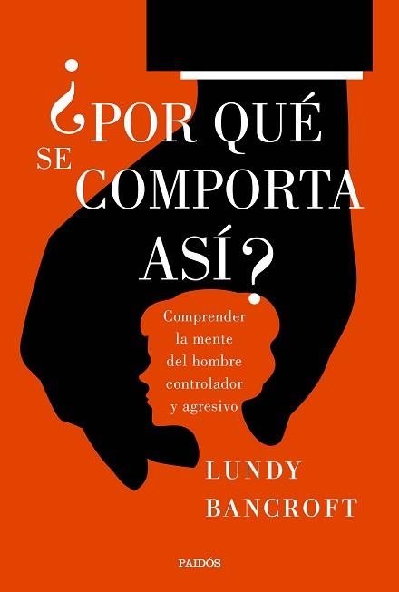 POR QUÉ SE COMPORTA ASÍ? | 9788449333200 | BANCROFT, LUNDY | Llibreria Aqualata | Comprar llibres en català i castellà online | Comprar llibres Igualada