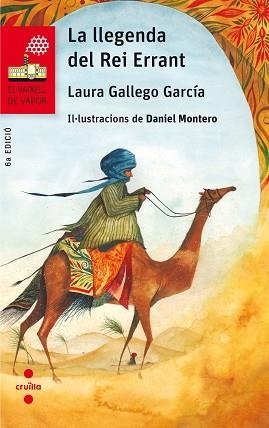 LLEGENDA DEL REI ERRANT, LA (V.V.VERMELL 135) | 9788466142328 | GALLEGO GARCÍA, LAURA | Llibreria Aqualata | Comprar libros en catalán y castellano online | Comprar libros Igualada