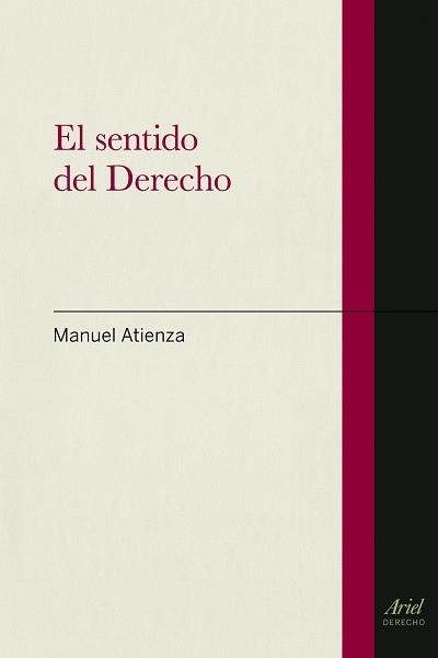 SENTIDO DEL DERECHO, EL | 9788434400078 | ATIENZA, MANUEL | Llibreria Aqualata | Comprar llibres en català i castellà online | Comprar llibres Igualada