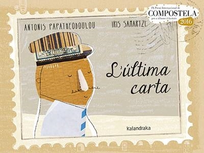 ÚLTIMA CARTA, L' | 9788484642725 | PAPATHEODOULOU, ANTONIS | Llibreria Aqualata | Comprar llibres en català i castellà online | Comprar llibres Igualada