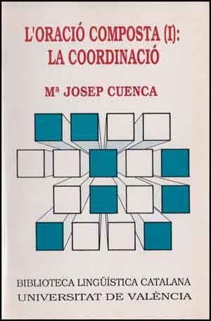 ORACIO COMPOSTA I, LA COORDINACIO | 9788437004259 | CUENCA, JOSE MARIA | Llibreria Aqualata | Comprar llibres en català i castellà online | Comprar llibres Igualada