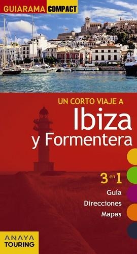 IBIZA Y FORMENTERA (GUIARAMA) ED 2017 | 9788499359588 | RAYÓ FERRER, MIQUEL / MARTÍNEZ I EDO, XAVIER | Llibreria Aqualata | Comprar llibres en català i castellà online | Comprar llibres Igualada