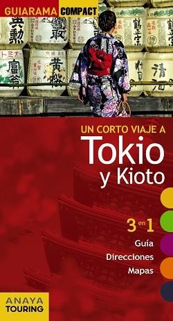 TOKIO Y KIOTO (GUIARAMA) ED 2017 | 9788499359823 | MORTE, MARC | Llibreria Aqualata | Comprar llibres en català i castellà online | Comprar llibres Igualada