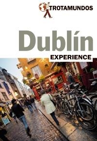 DUBLÍN (TROTAMUNDOS EXPERIENCE) ED 2017 | 9788415501824 | GLOAGUEN, PHILIPPE | Llibreria Aqualata | Comprar llibres en català i castellà online | Comprar llibres Igualada