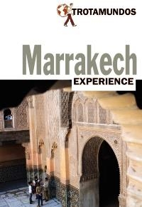 MARRAKECH (TROTAMUNDOS EXPERIENCE) ED 2017 | 9788415501848 | GLOAGUEN, PHILIPPE | Llibreria Aqualata | Comprar llibres en català i castellà online | Comprar llibres Igualada