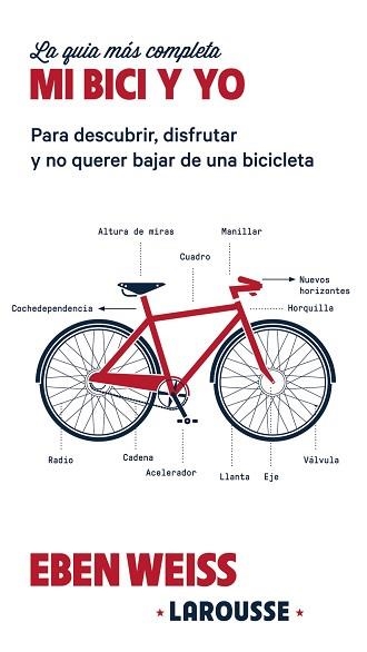 MI BICI Y YO | 9788416641871 | WEISS, EBEN | Llibreria Aqualata | Comprar llibres en català i castellà online | Comprar llibres Igualada