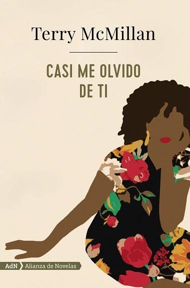 CASI ME OLVIDO DE TI | 9788491046950 | MCMILLAN, TERRY | Llibreria Aqualata | Comprar llibres en català i castellà online | Comprar llibres Igualada