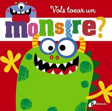 VOLS TOCAR UN MONSTRE? | 9788499067889 | LYNCH, STUART | Llibreria Aqualata | Comprar llibres en català i castellà online | Comprar llibres Igualada