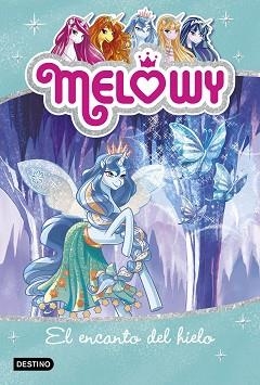 MELOWY 4. EL ENCANTO DEL HIELO | 9788408167518 | STAR, DANIELLE | Llibreria Aqualata | Comprar llibres en català i castellà online | Comprar llibres Igualada