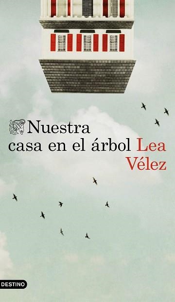 NUESTRA CASA EN EL ÁRBOL | 9788423352111 | VÉLEZ, LEA | Llibreria Aqualata | Comprar libros en catalán y castellano online | Comprar libros Igualada