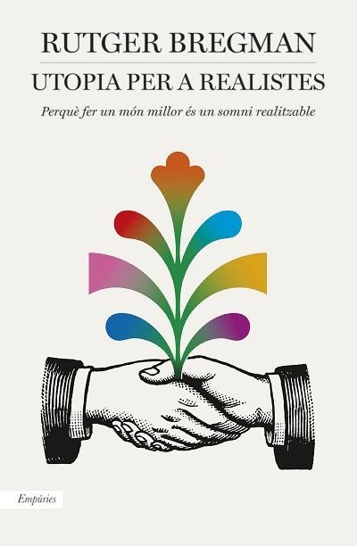 UTOPIA PER A REALISTES | 9788416367986 | BREGMAN, TURGER | Llibreria Aqualata | Comprar llibres en català i castellà online | Comprar llibres Igualada