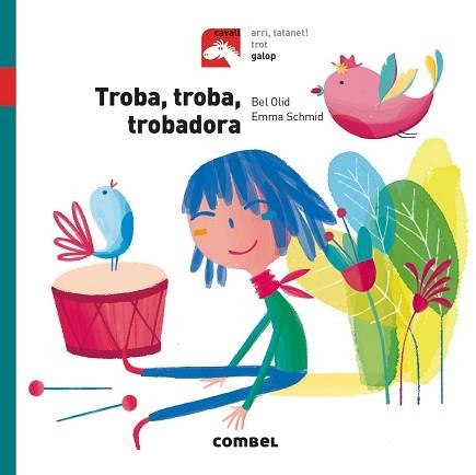 TROBA, TROBA, TROBADORA - GALOP | 9788491012313 | OLID BAEZ, BEL | Llibreria Aqualata | Comprar libros en catalán y castellano online | Comprar libros Igualada