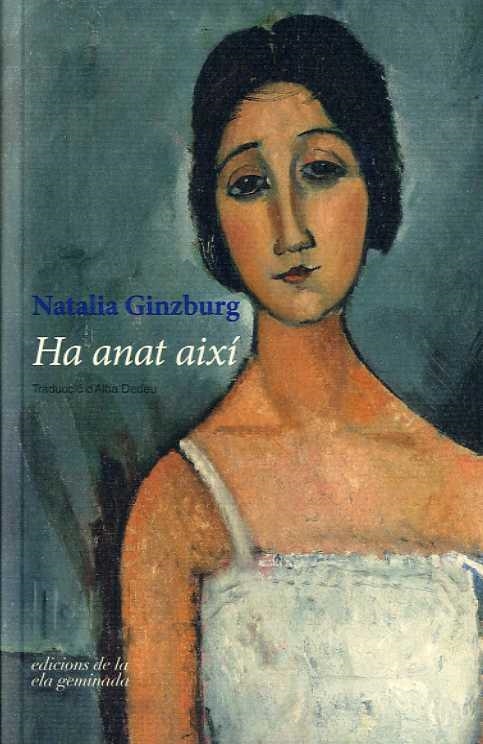 HA ANAT AIXÍ | 9788494595363 | GINZBURG, NATALIA | Llibreria Aqualata | Comprar llibres en català i castellà online | Comprar llibres Igualada