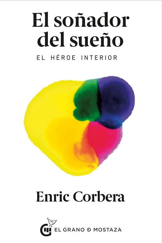 SOÑADOR DEL SUEÑO, EL | 9788494614453 | CORBERA, ENRIC | Llibreria Aqualata | Comprar llibres en català i castellà online | Comprar llibres Igualada