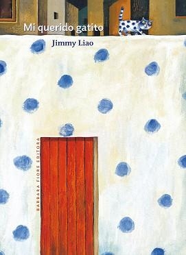 MI QUERIDO GATITO | 9788415208921 | LIAO, JIMMY | Llibreria Aqualata | Comprar llibres en català i castellà online | Comprar llibres Igualada