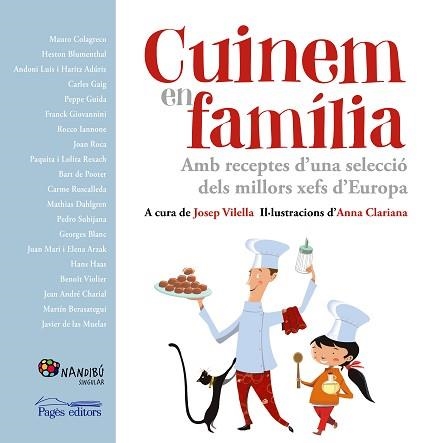 CUINEM EN FAMÍLIA | 9788499758442 | VILELLA, JOSEP / CLARIANA, ANNA (IL·LUSTRACIONS) | Llibreria Aqualata | Comprar llibres en català i castellà online | Comprar llibres Igualada