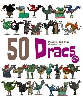 50 DRACS. PETITA GUIA DELS DRACS DE CATALUNYA. 2N. VOLUM | 9788417000028 | GARRIDO RAMOS, AITOR | Llibreria Aqualata | Comprar llibres en català i castellà online | Comprar llibres Igualada