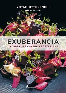 EXUBERANCIA: LA VIBRANTE COCINA VEGETARIANA | 9788416295074 | OTTOLENGHI, YOTAM | Llibreria Aqualata | Comprar llibres en català i castellà online | Comprar llibres Igualada