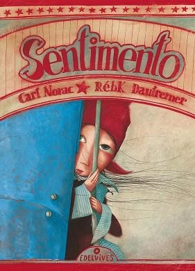 SENTIMENTO | 9788426359445 | NORAC, CARL | Llibreria Aqualata | Comprar llibres en català i castellà online | Comprar llibres Igualada