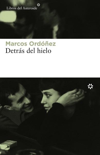 DETRÁS DEL HIELO | 9788417007027 | ORDÓÑEZ DIVI, MARCOS | Llibreria Aqualata | Comprar llibres en català i castellà online | Comprar llibres Igualada