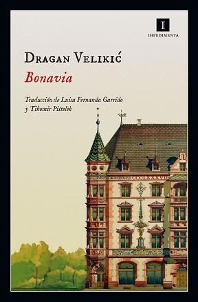 BONAVIA | 9788416542802 | VELIKIC, DRAGAN | Llibreria Aqualata | Comprar llibres en català i castellà online | Comprar llibres Igualada