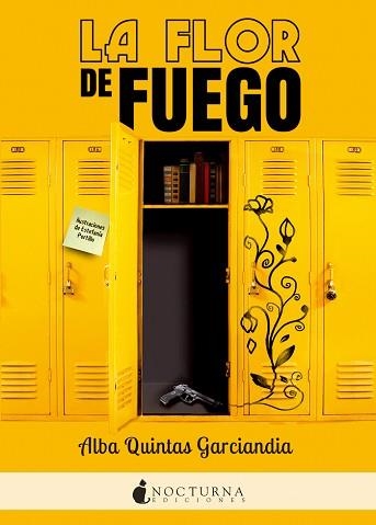 FLOR DE FUEGO, LA | 9788416858064 | QUINTAS GARCIANDIA, ALBA | Llibreria Aqualata | Comprar llibres en català i castellà online | Comprar llibres Igualada