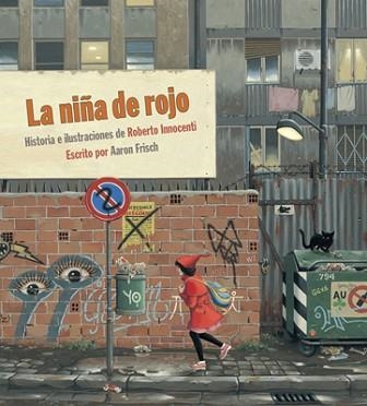 NIÑA DE ROJO, LA | 9788492608669 | INNOCENTI, ROBERTO | Llibreria Aqualata | Comprar llibres en català i castellà online | Comprar llibres Igualada