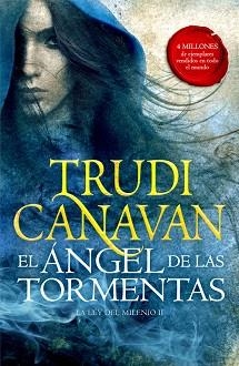 ÁNGEL DE LAS TORMENTAS, EL (LA LEY DEL MILENIO 2) | 9788401019319 | CANAVAN, TRUDI | Llibreria Aqualata | Comprar llibres en català i castellà online | Comprar llibres Igualada