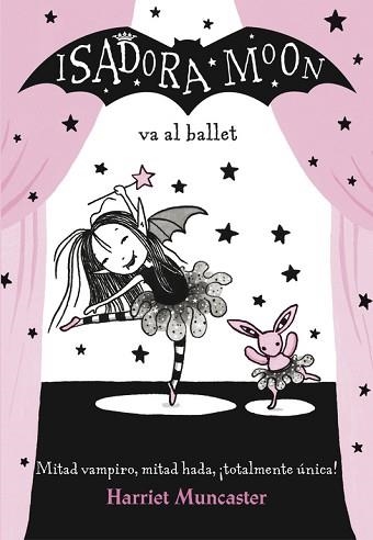 ISADORA MOON 4. LA ISADORA MOON VA AL BALLET  | 9788420485843 | MUNCASTER, HARRIET | Llibreria Aqualata | Comprar llibres en català i castellà online | Comprar llibres Igualada