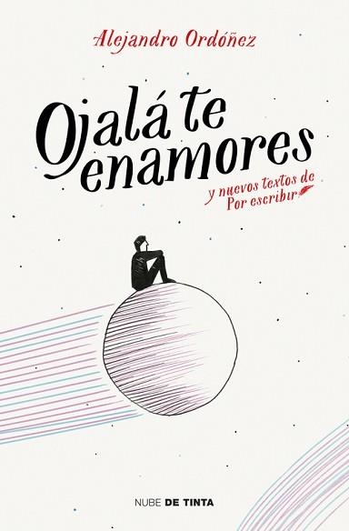 OJALÁ TE ENAMORES | 9788416588213 | ORDOÑEZ PERALES, ALEJANDRO | Llibreria Aqualata | Comprar llibres en català i castellà online | Comprar llibres Igualada