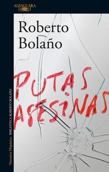 PUTAS ASESINAS | 9788420427720 | BOLAÑO, ROBERTO | Llibreria Aqualata | Comprar llibres en català i castellà online | Comprar llibres Igualada